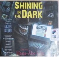Shining in the Dark written by Various Famous Horror Authors performed by Various Famous Horror Performers on CD (Unabridged)